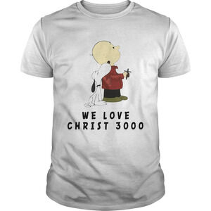 Charlie Brown And Snoopy We Love Christ 3000 Shirt
